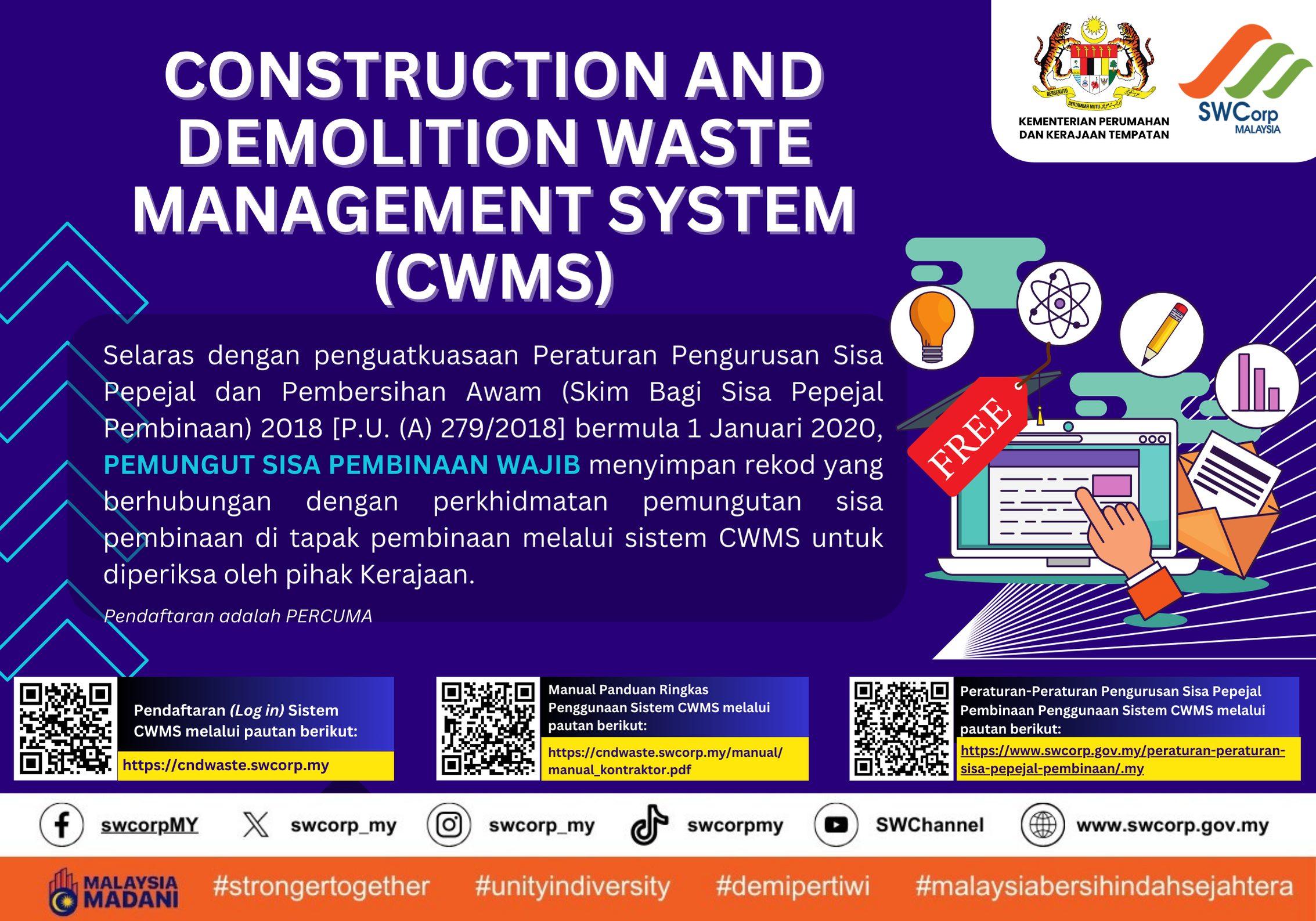 PEMAKLUMAN BERKAITAN SISTEM CONSTRUCTION WASTE MANAGEMENT SYSTEM (CWMS