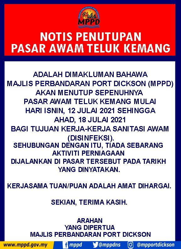 PENUTUPAN PASAR TELUK KEMANG
