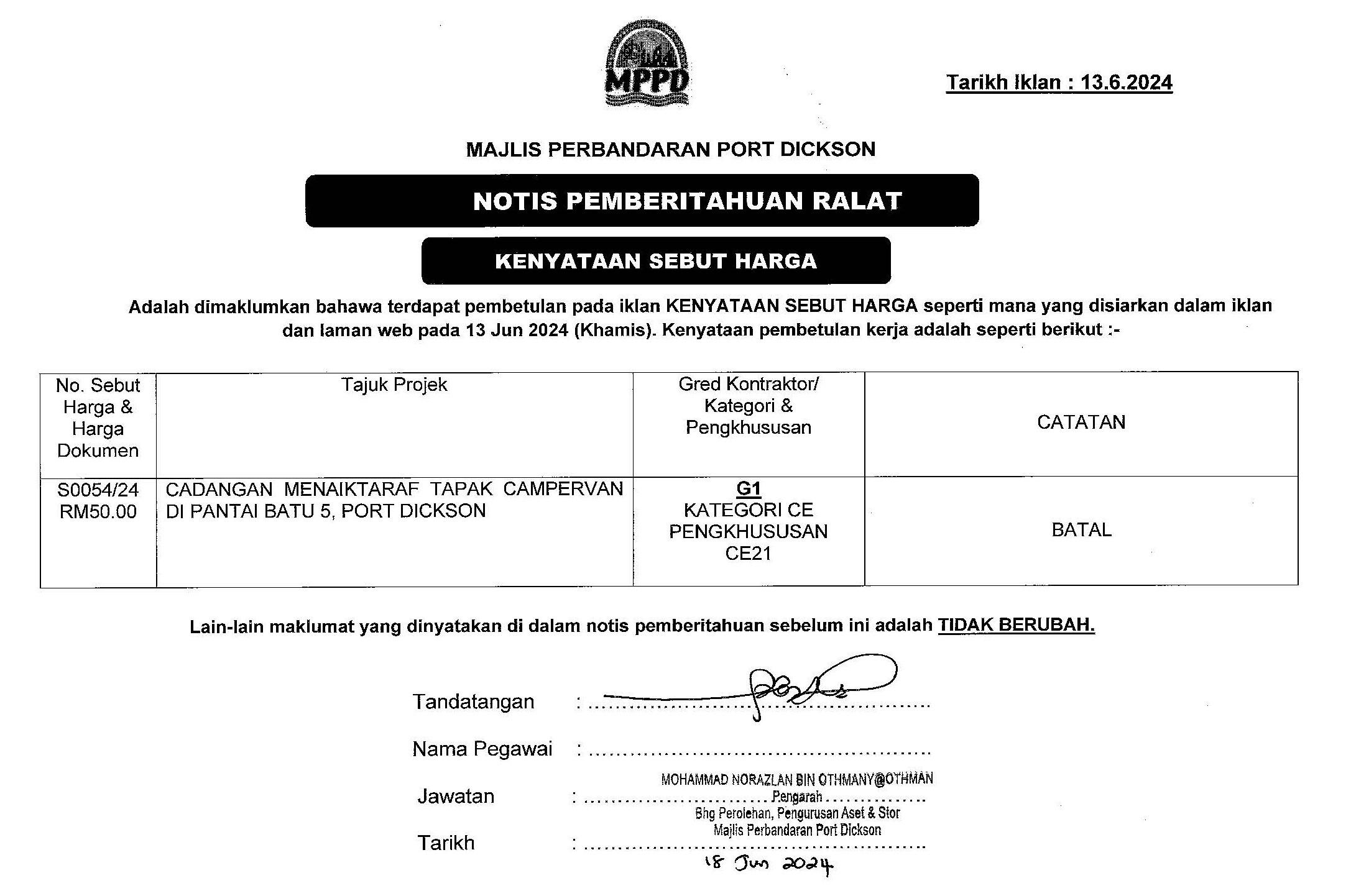 KENYATAAN TAWARAN SEBUT HARGA MAJLIS PERBANDARAN PORT DICKSON - NOTIS RALAT (S0054/24)
