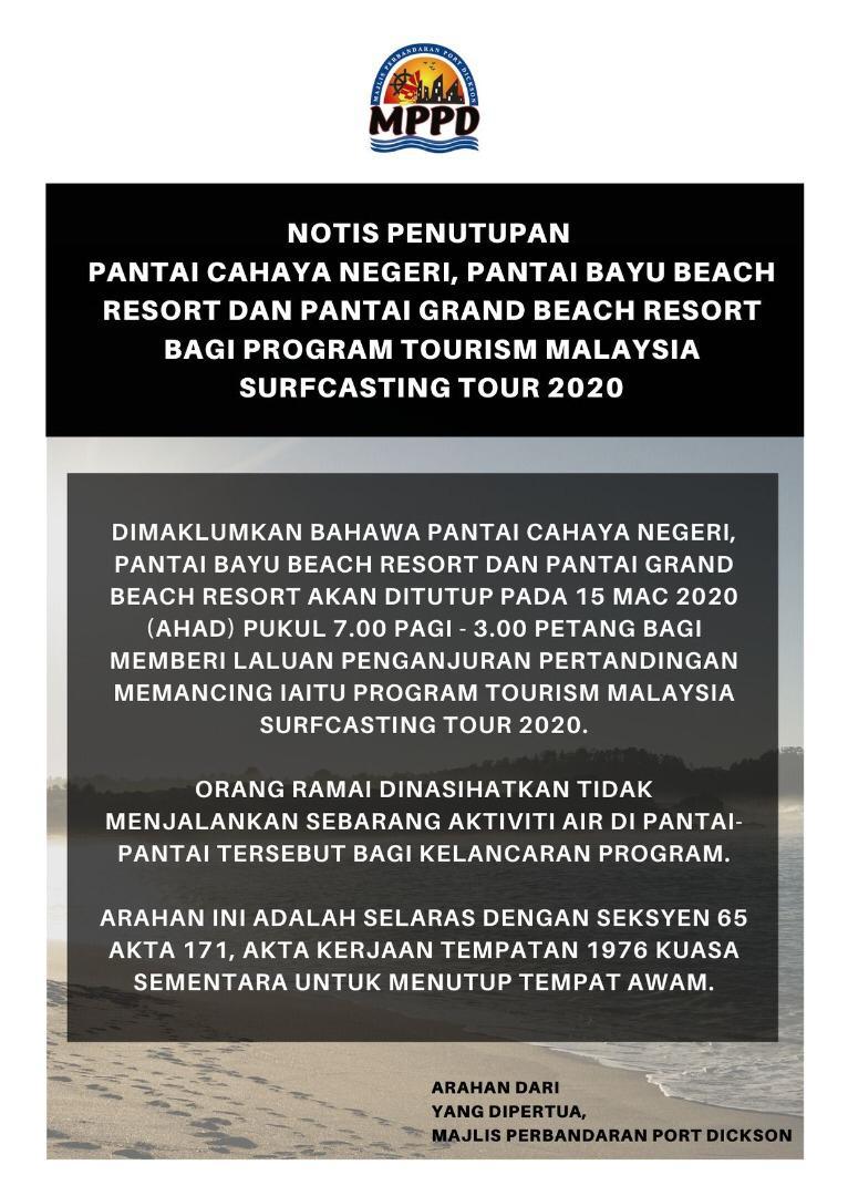 Pemakluman penutupan pantai iaitu Pantai Cahaya Negeri, Pantai Bayu Beach Resort dan Pantai Grand Beach Resort 