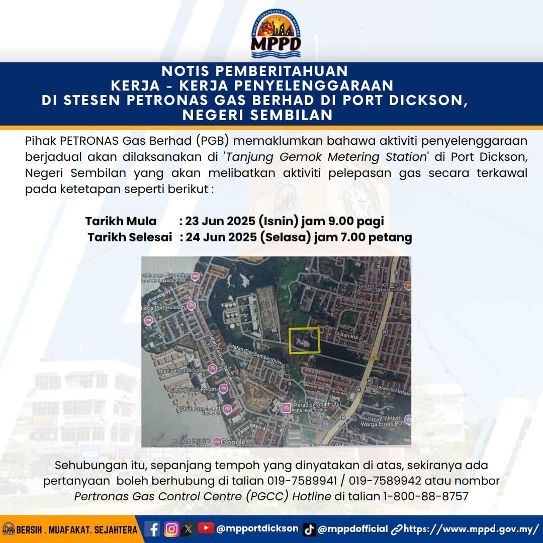 Notis  Pemberitahuan Kerja-Kerja Penyelenggaraan di Stesen Petronas Gas Berhad di Port Dickson,Negeri Sembilan.